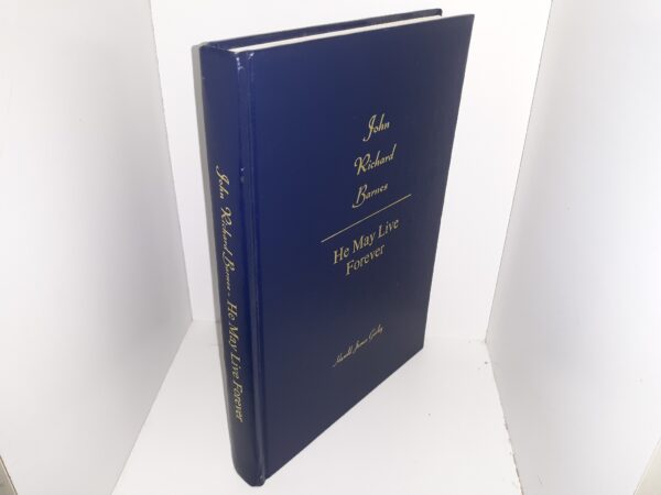 John Richard Barnes: He May Live Forever (Signed) (1997) ~ by Harold James Gailey