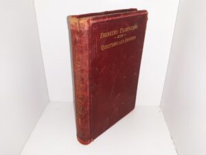 Engineers Examinations with Questions and Answers (Leather) (1901) ~ by N. Hawkins, M. E.