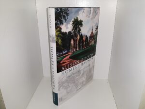 Homes & Haunts: Touring Writers’ Shrines and Countries (Signed & Inscribed) (2016) ~ by Alison Booth