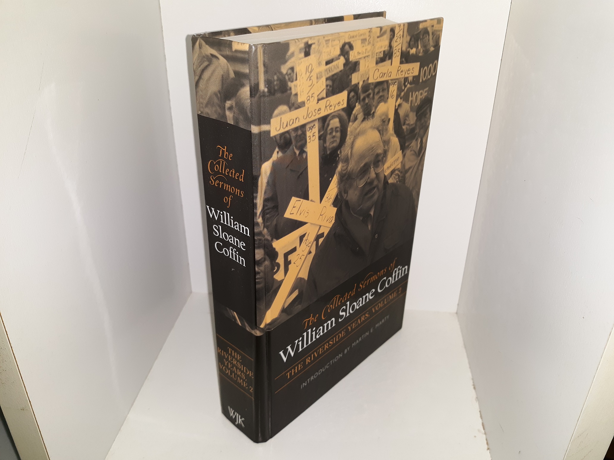 The Collected Sermons of William Sloane Coffin: The Riverside Years, Vol. 2 (2008) ~ by William Sloane Coffin