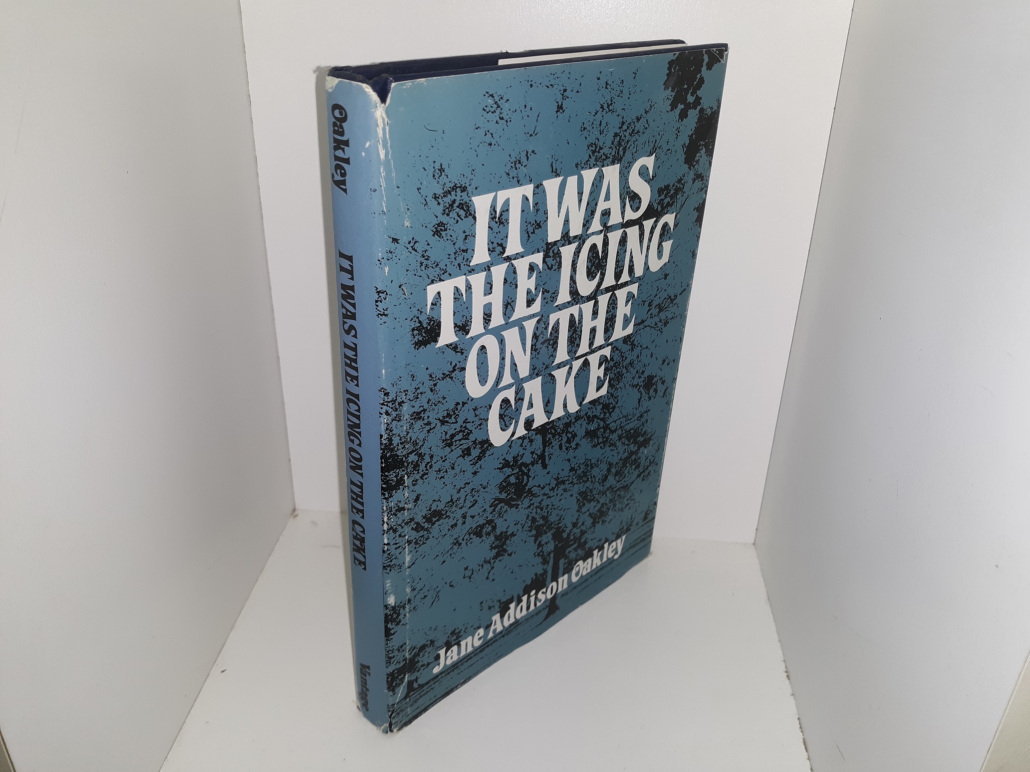 It Was the Icing on the Cake (Signed & Inscribed) (1st Edition) (1982) ~ by Jane Addison Oakley