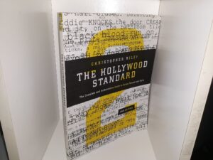 The Hollywood Standard: The Complete and Authoritative Guide to Script Format and Style (2nd Edition) (2009) ~ by Christopher Riley