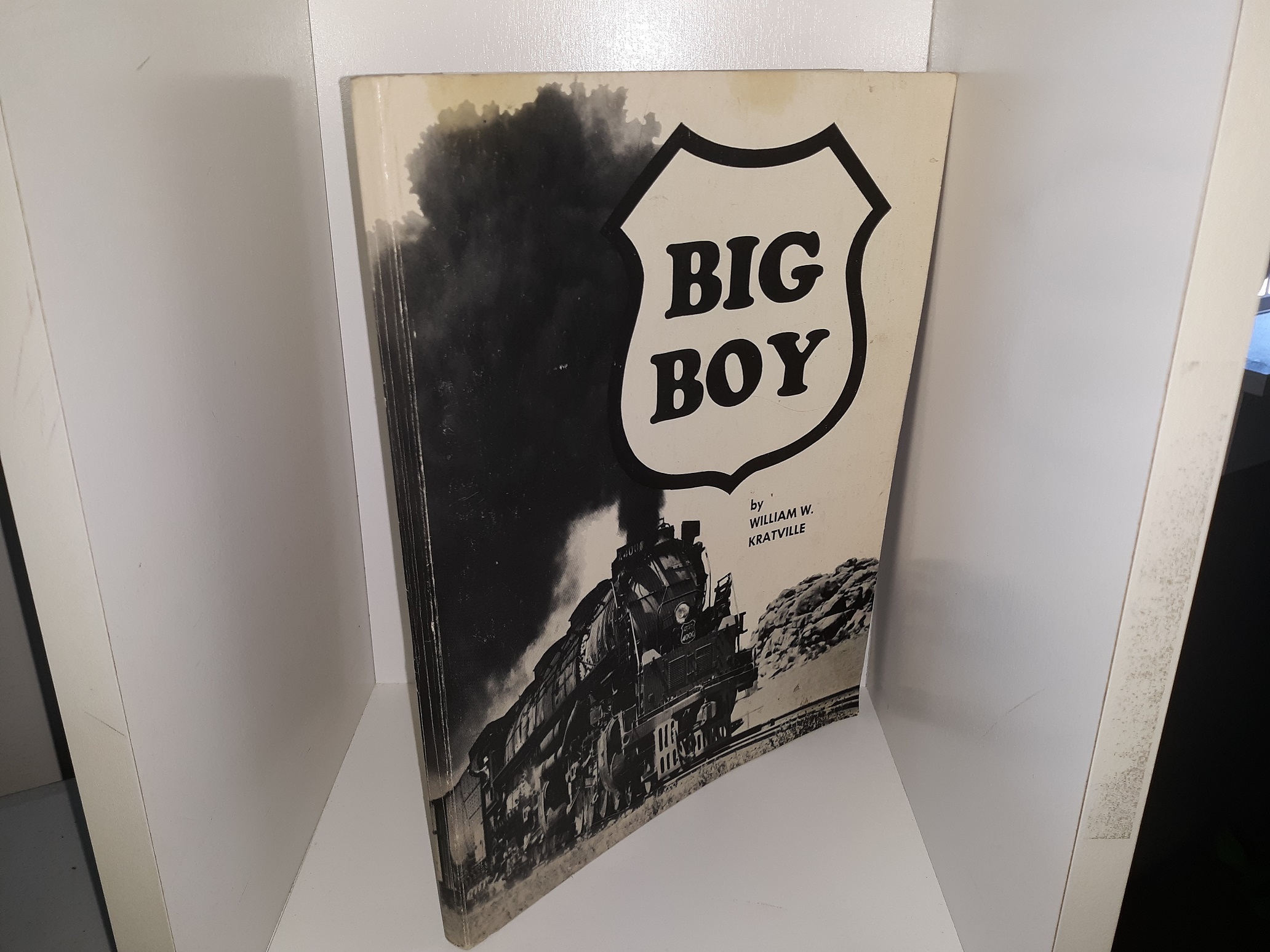 Big Boy (1972) ~ by William W. Kratville