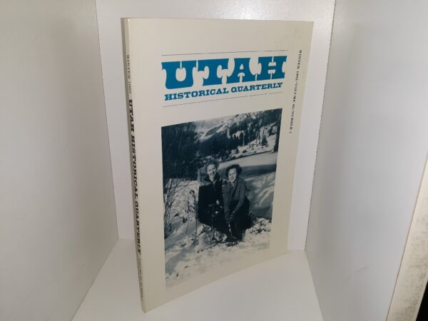 Utah Historical Quarterly: Vol. 60, No. 1, Winter 1992 (1992)