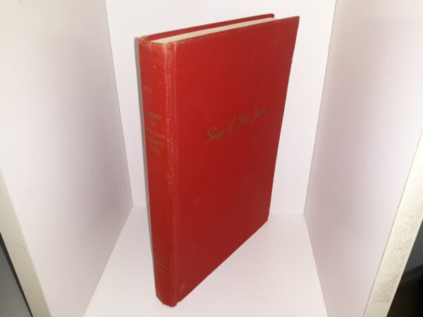 History of San Juan County, Utah (1968) ~ by Cornelia Adams Perkins, Marian Gardner Nielson, and Lenora Butt Jones