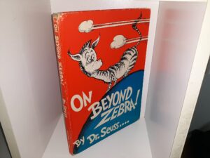 On Beyond Zebra! (1955) ~ by Dr. Seuss