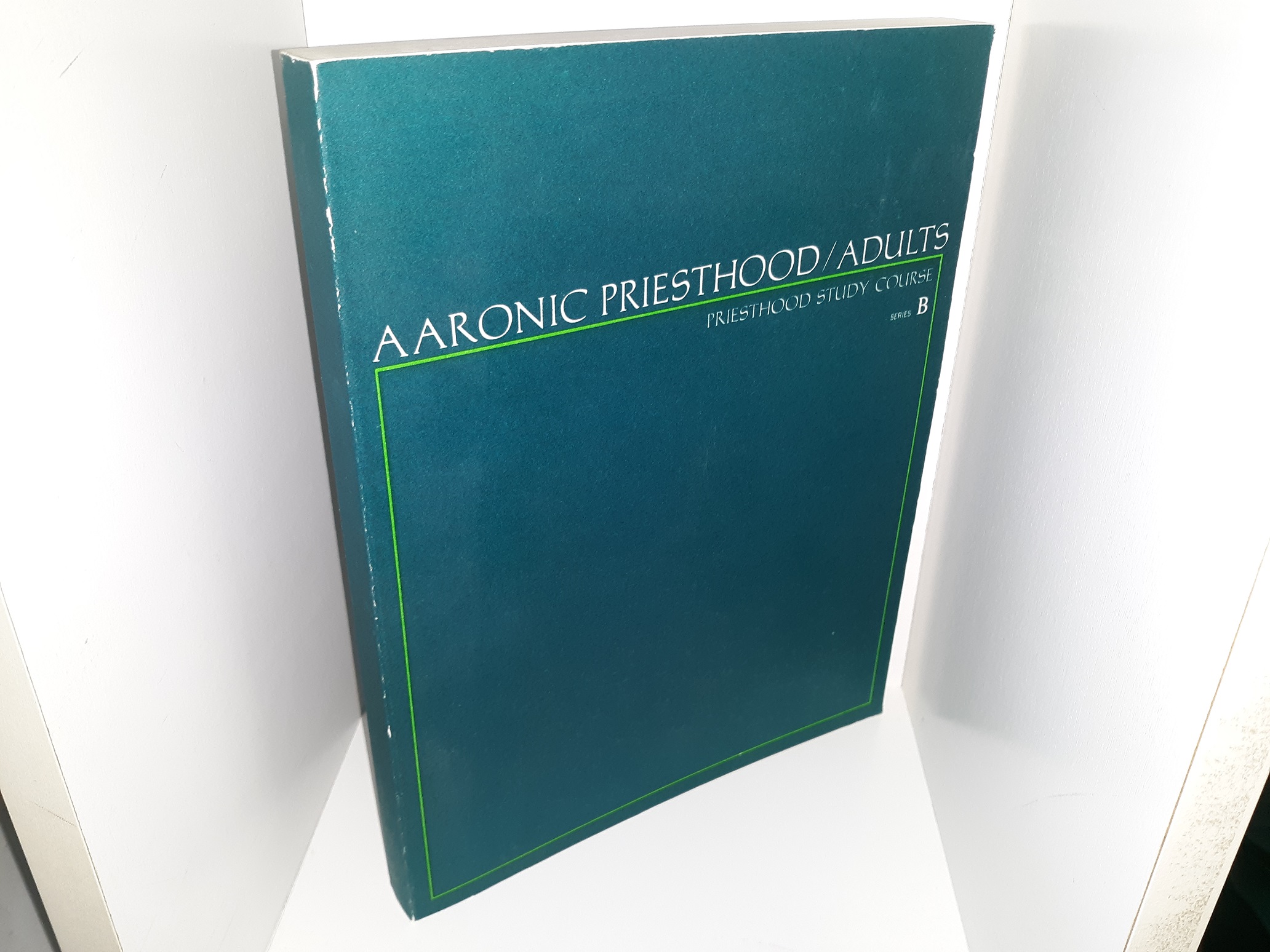 Aaronic Priesthood/Adults: Priesthood Study Course, Series B (1969)