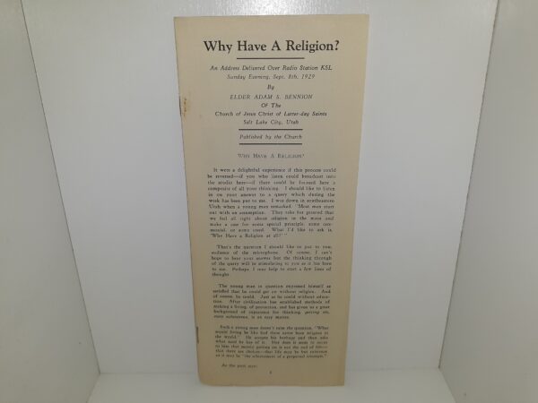 Why Have a Religion? (Pamphlet) (1929) ~ by Elder Adam S. Bennion