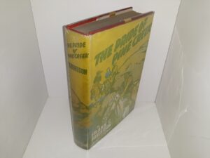 The Pride of Pine Creek (1st Edition) (1938) ~ by Frank C. Robertson