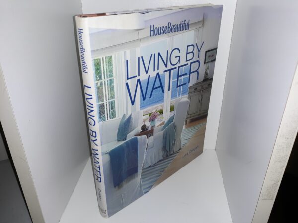 House Beautiful: Living by Water (2014) ~ by Lisa Cregan