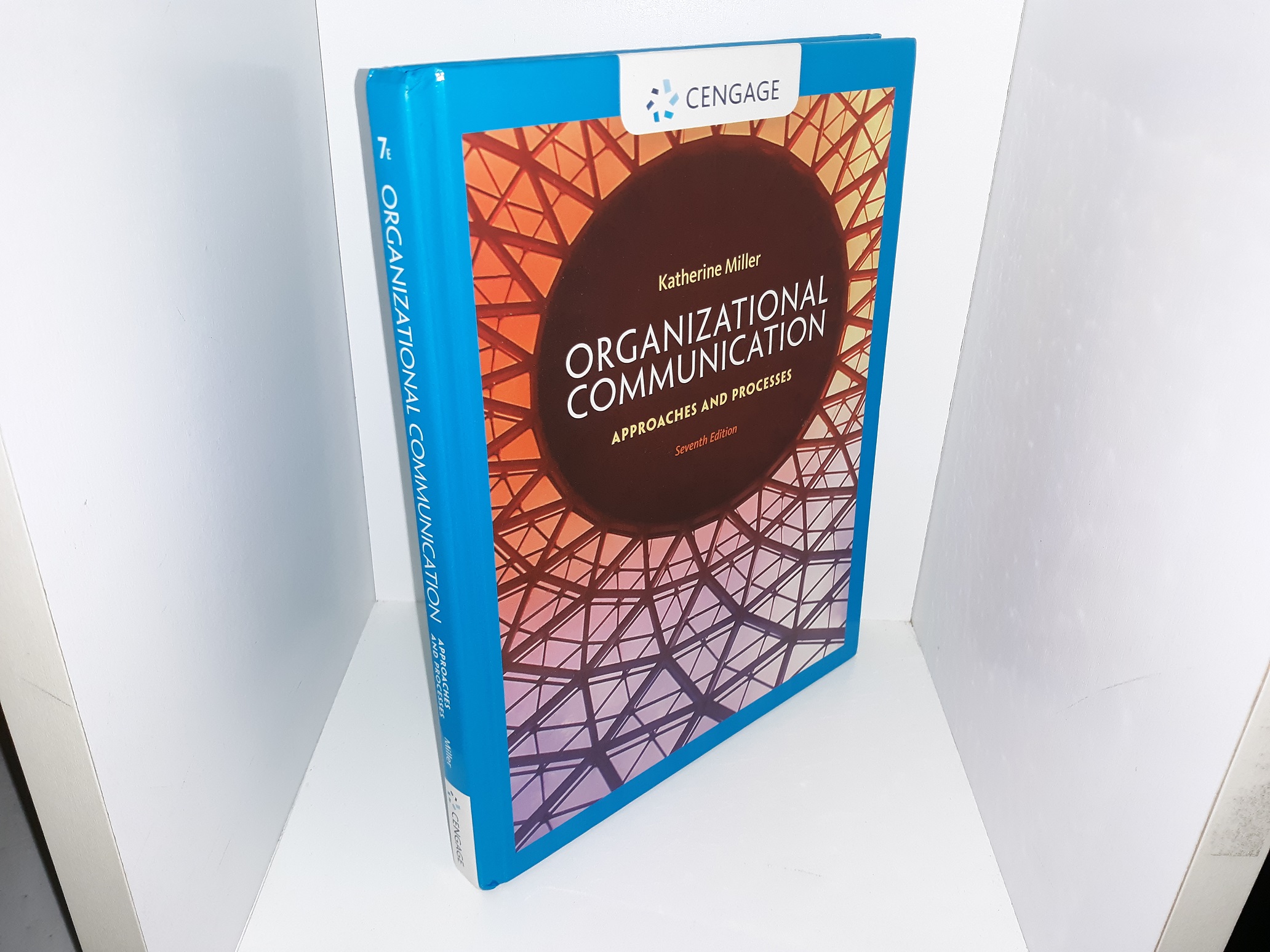 Organizational Communication: Approaches And Processes (7th Edition ...