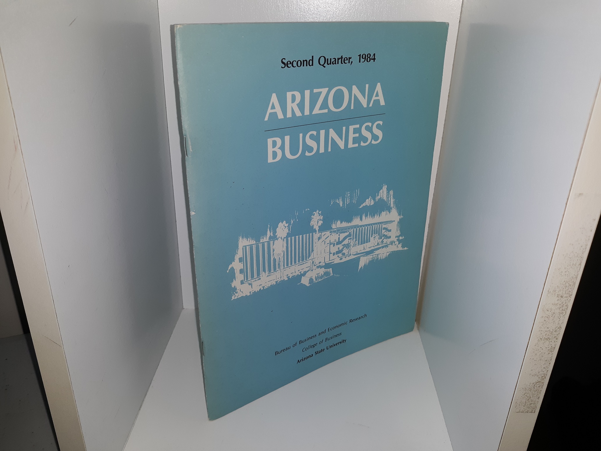 Arizona Business: Vol. 31, No. 2,Second Quarter, 1984 (1984)