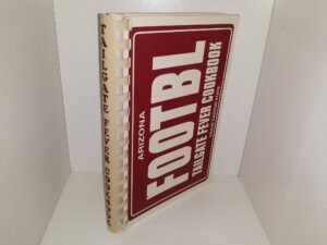 Arizona Footbl Tailgate Fever Cookbook (1992) ~ by Susan M. Shaffer