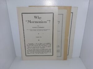 Why “Mormonism”? 4 Vol. Set of Pamphlets ~ by Elder B. H. Roberts