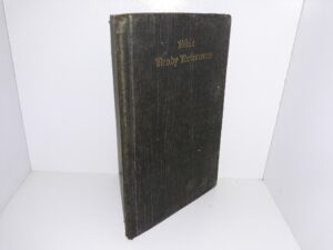 Bible Ready References: A Compilation of Texts Subjectively Arranged with Annotations (1917)
