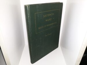 Sixteenth Ward Book of Remembrance (Sixteenth Ward–Riverside Stake) (1945)