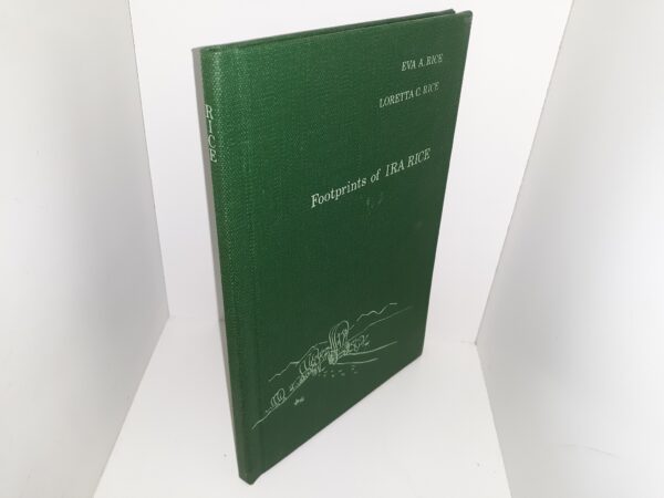 Footprints of Ira Rice (1973) ~ by Eva A. Rice, and Loretta C. Rice