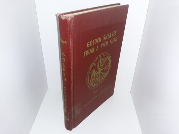 Golden Sheaves from a Rich Field: A Centennial History of Richfield, Utah, 1864-1964 (Ex-Library) (1964) ~ Compiled and Edited by Pearl F. Jacobson