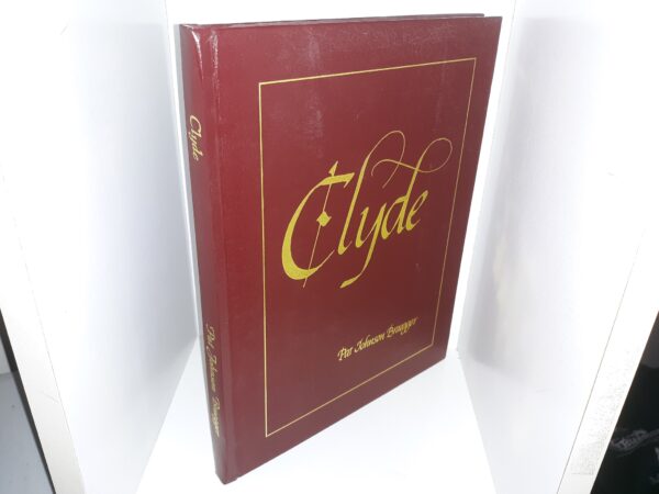 1994 — Clyde — by Pat Johnson Braegger — Hardcover