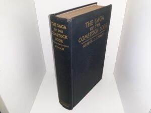The Saga of the Comstock Lode (1934) ~ by George D. Lyman