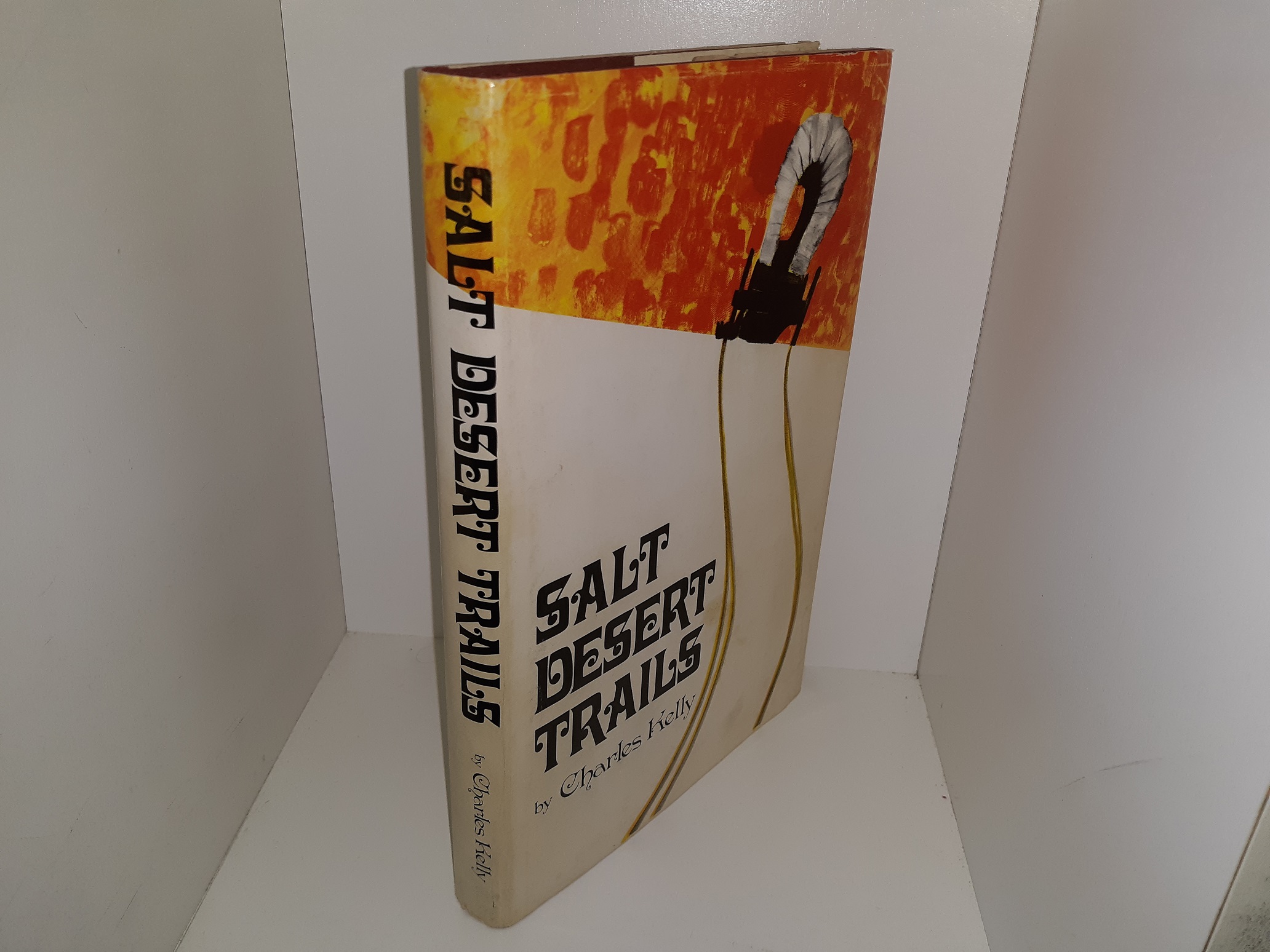 Salt Desert Trails (1969) ~ by Charles Kelly