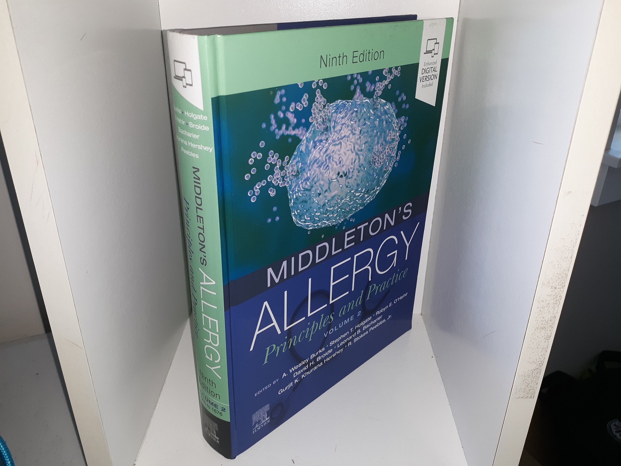 Middleton’s Allergy Principles and Practice: Vol. 2, 1065 to 1676 (9th Edition) (2020) ~ Edited by A. Wesley Burks, Stephen T. Holgate, Robyn E. O’Hehir, David H. Broide, Leonard B. Bacharier, Gurjit K. Khurana Hershey, and R. Stokes Peebles, Jr.