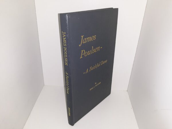 James Poulsen – A Faithful Dane (1960) ~ by Ezra J. Poulsen