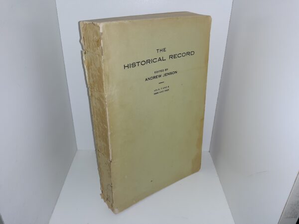 The Historical Record: Vols. 7 and 8, 1888 and 1889 (1889) ~ Edited by Andrew Jenson