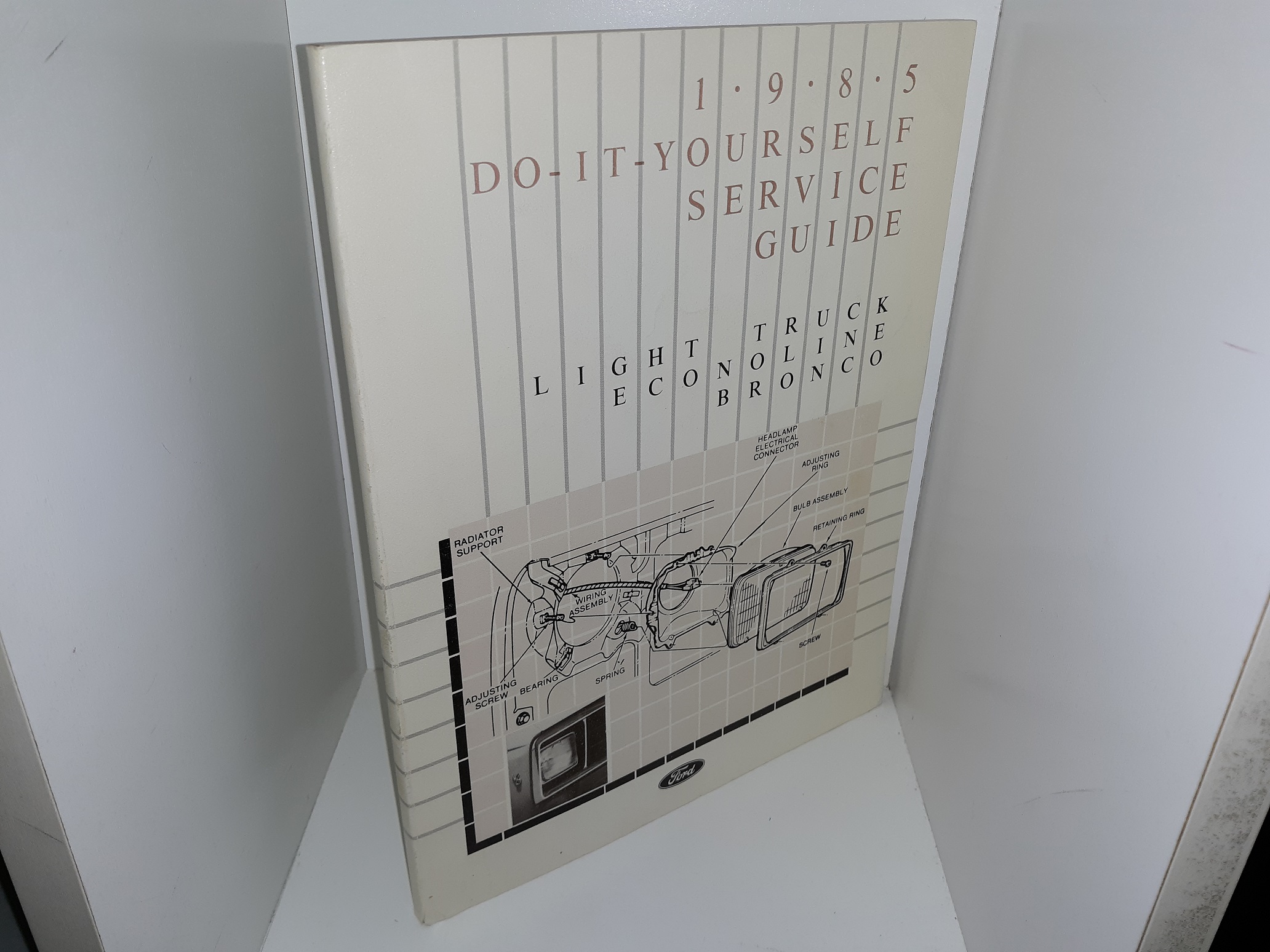 1985 Do-It-Yourself Service Guide: Light Truck Econoline Bronco (1985)