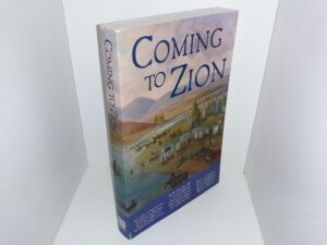 Coming to Zion (1997) ~ Edited by James B. Allen, and John W. Welch