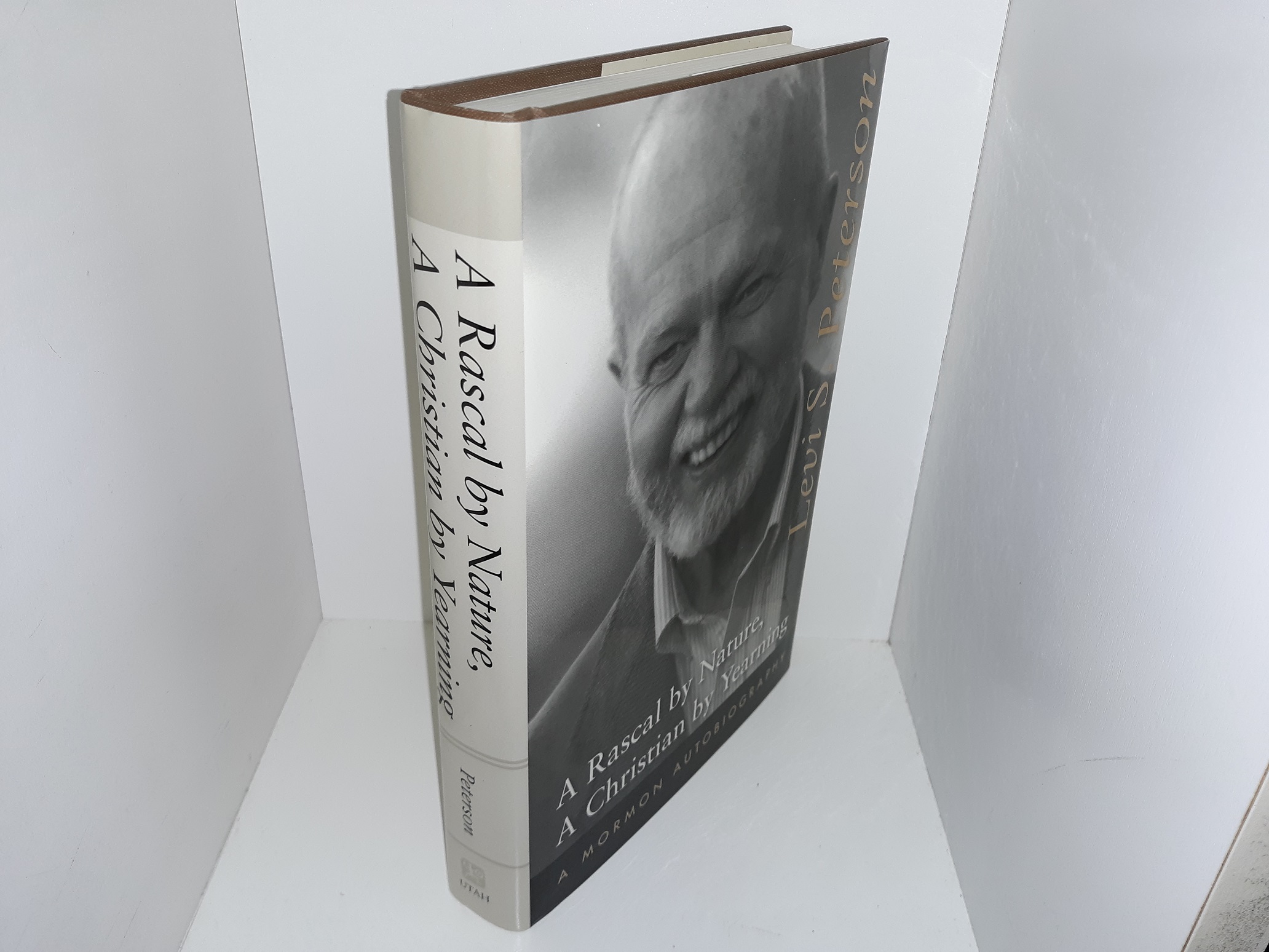 A Rascal by Nature, A Christian by Yearning: A Mormon Autobiography (2006) ~ by Levi S. Peterson