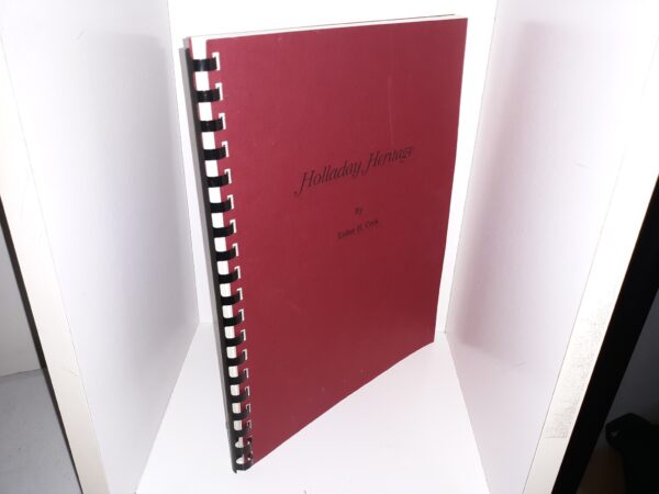 Holladay Heritage ~ by Esther H. Cook