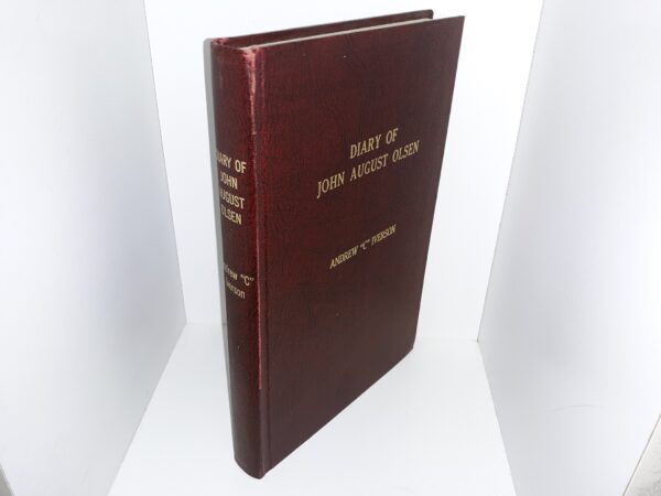 Diary of John August Olsen (1978) ~ Translated and Edited by Andrew "C" Iverson