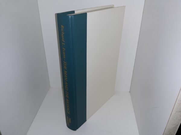 Richard L. Evans — The Man and the Message (Inscribed by the Author’s Family) (1973) ~ by Richard L. Evans, Jr.