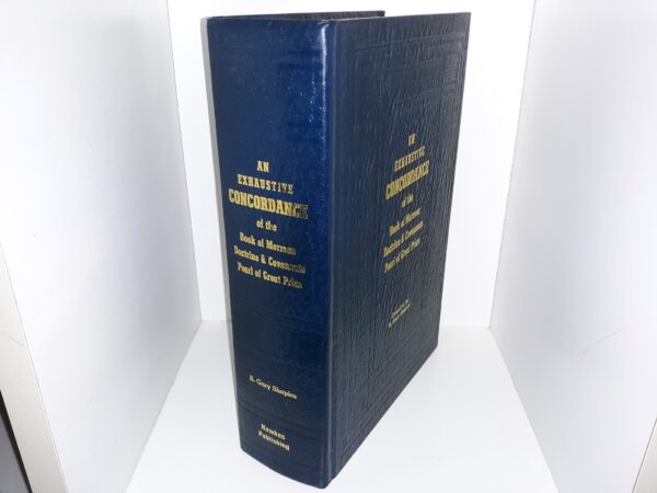 An Exhaustive Concordance of the Book of Mormon, Doctrine & Covenants, and Pearl of Great Price (Bonded Leather) (1977) ~ Compiled by R. Gary Shapiro