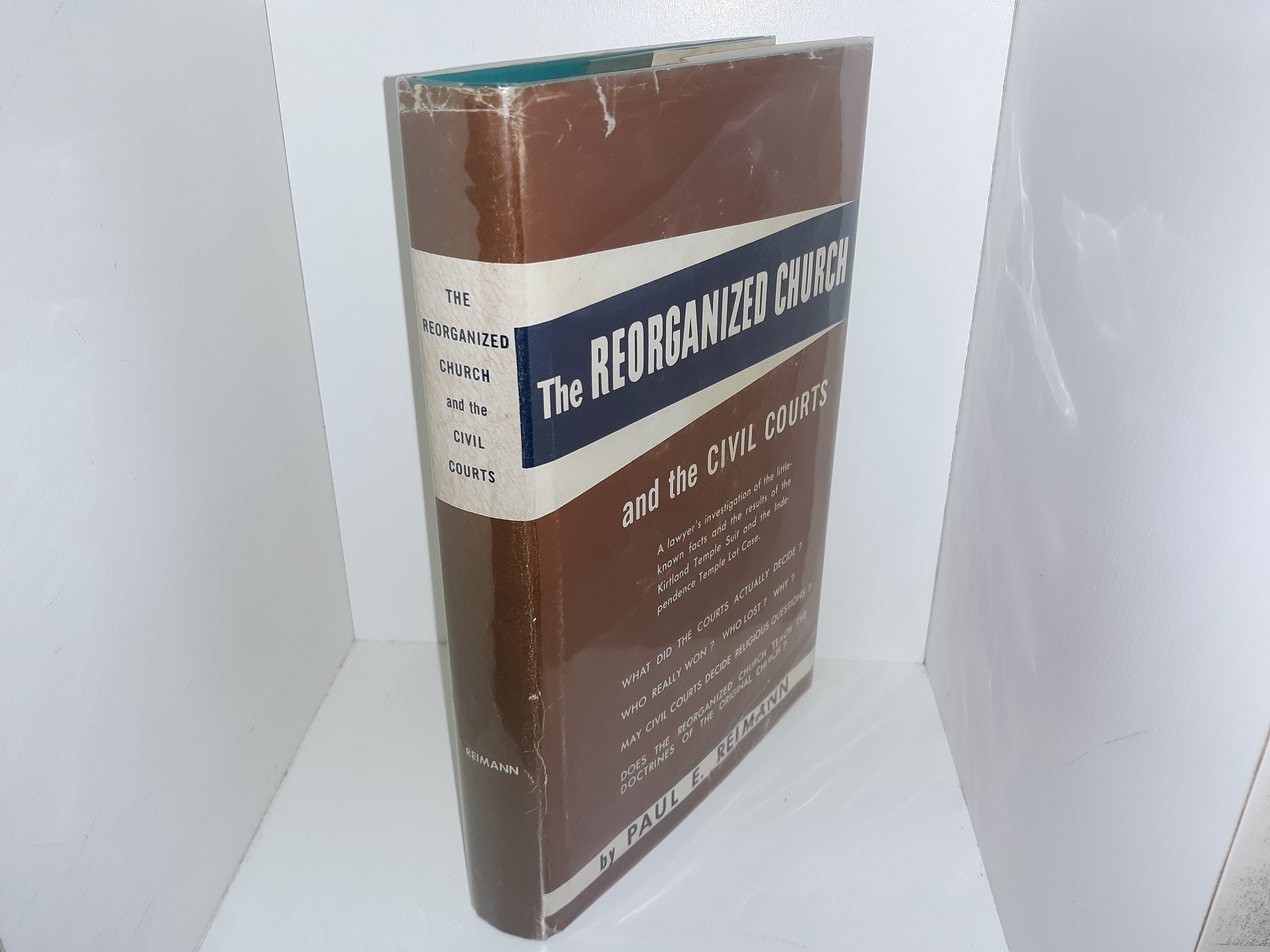 The Reorganized Church and the Civil Courts (Signed & Inscribed) (1961) ~ by Paul E. Reimann