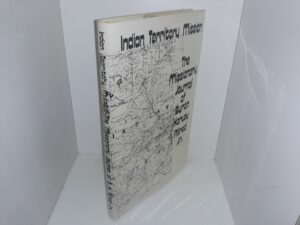 Indian Territory Mission: The Missionary Journal of Byron Harvey Allred Jr. (1983) ~ by Byron Harvey Allred, Jr.