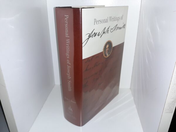 Personal Writings of Joseph Smith (2002) (Revised Edition) ~ Compiled and Edited by Dean C. Jessee