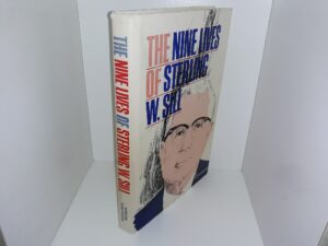 The Nine Lives of Sterling W. Sill: An Autobiography (Signed) (1979) ~ by Sterling W. Sill