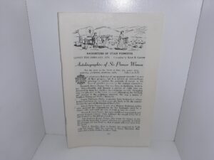 Daughters of Utah Pioneers: Lesson for February, 1976: Autobiographies of Six Pioneer Women (1976) ~ Compiled by Kate B. Carter