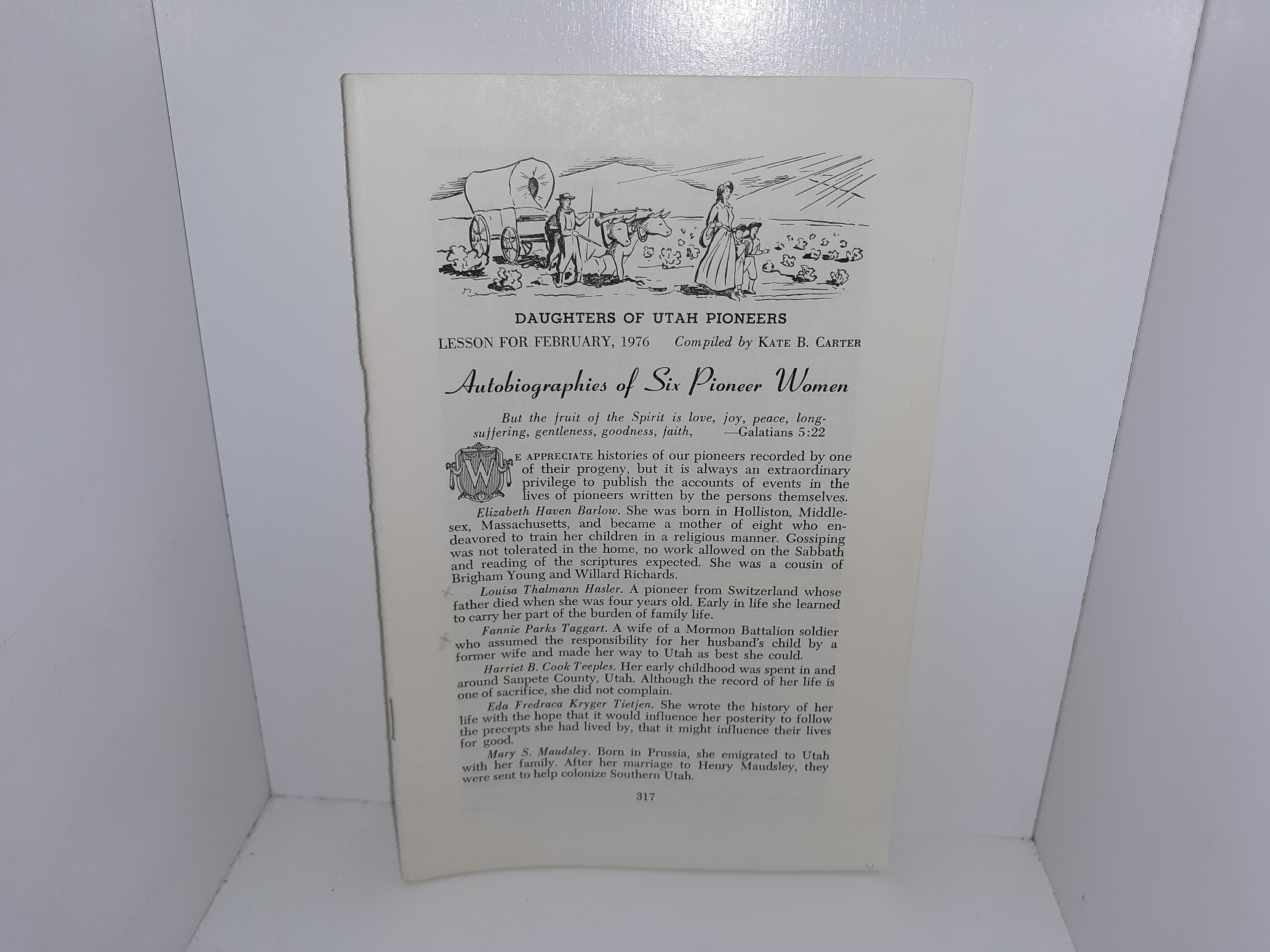 Daughters of Utah Pioneers: Lesson for February, 1976: Autobiographies of Six Pioneer Women (1976) ~ Compiled by Kate B. Carter