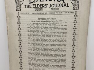 Liahona Vol. 13 No. 7 August 10, 1915