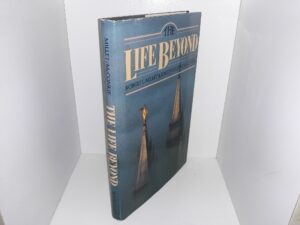 The Life Beyond (1992) ~ by Robert L. Millet, and Joseph Fielding McConkie