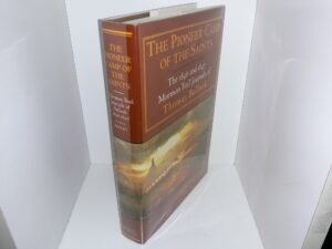 The Pioneer Camp of the Saints: The 1846 and 1847 Mormon Trail Journals of Thomas Bullock (Signed) (1997) ~ Edited by Will Bagley