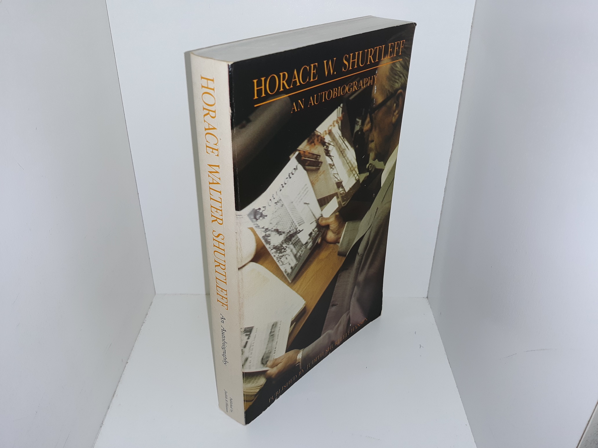 Horace W. Shurtleff: An Autobiography (Signed & Inscribed) (1987) ~ by Horace W. Shurtleff