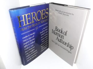 2 LDS Books on The Book of Mormon: Heroes from the Book of Mormon / Book of Mormon Authorship (See Details)