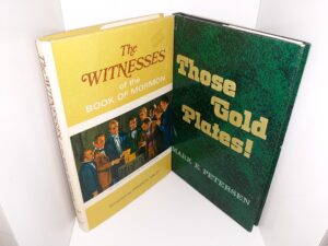 2 LDS Books about the Book of Mormon: The Witnesses of the Book of Mormon / Those Gold Plates! (See Details)