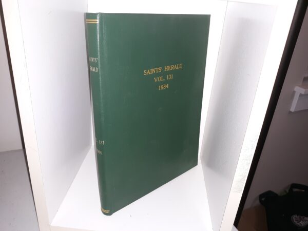 Saints' Herald: Vol. 131, 1984 (RLDS) (1984)