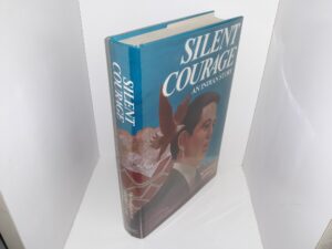 Silent Courage: An Indian Story: The Autobiography of George P. Lee (Signed & Inscribed by Author) (1987) ~ by George P. Lee