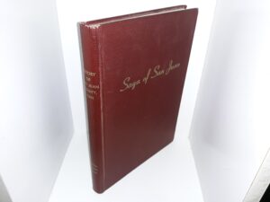 Saga of San Juan County, Utah (1957) ~ by Cornelia Adams Perkins, Marian Gardner Nielson, and Lenora Butt Jones